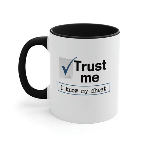 Trust Me I Know My Sheet, Smartsheet Mug FREE SHIPPING Spreadsheet Nerd Coworker Gift, Excel Mug ...