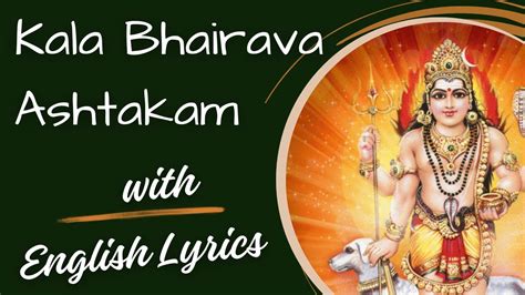 Kaal Bhairava Ashtakam - English Lyrics #vinipisthavintaara #kalabhairava #kalabhairavaashtakam ...