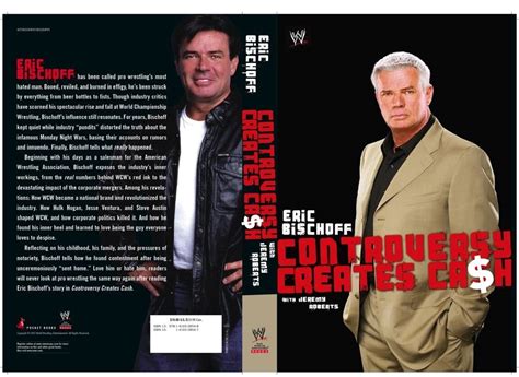 Amazon.com: Eric Bischoff: Controversy Creates Cash: 9781416528548 ...