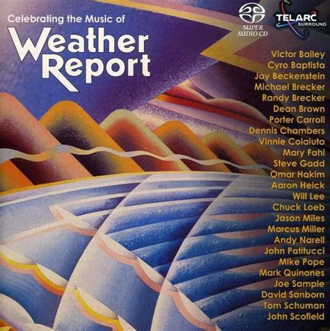 Celebrating The Music Of Weather Report (2001, SACD) | Discogs