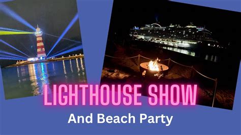 Ocean Cay: Lighthouse show and Beach party - YouTube