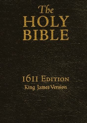 The Holy Bible: 1611 King James Version: [Authorized KJV] eBook by King James Bible - EPUB ...