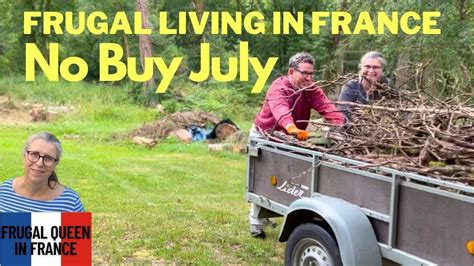 Frugal Living in France - No Buy July #frugalliving #savemoney # ...