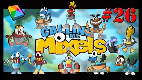 Calling All Mixels - All Mixes Gameplay Walkthrough #26 - YouTube