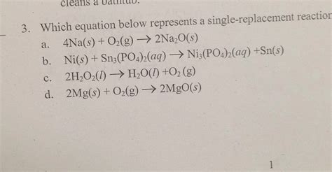 Which equation represents a single replacement reaction? Thanks! - brainly.com