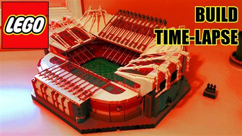 OLD TRAFFORD LEGO Build Time Lapse - MANCHESTER UNITED STADIUM - YouTube