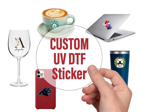 Custom UV DTF Stickers UV Transfer Stickers Permanent, Waterproof ...