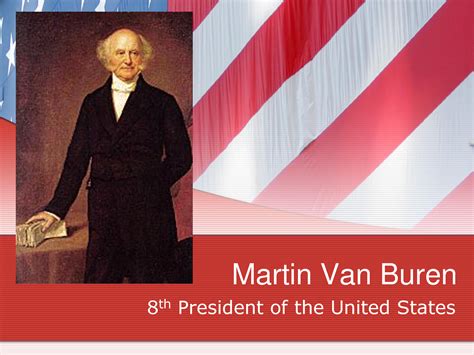 Martin Van Buren Quotes. QuotesGram