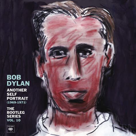 Bob Dylan – The Bootleg Series Vol. 10: Another Self Portrait – Rock Salted