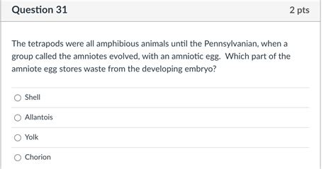 Solved The tetrapods were all amphibious animals until the | Chegg.com