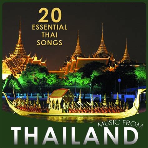 20 Essential Thai Songs. Music from Thailand by Estudios Talkback on ...