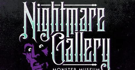 Count Orlok's Nightmare Gallery - Salem, MA