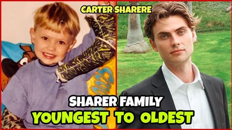 Sharer Family From Youngest to Oldest (2023) Stephen Sharer, Carter Sharer, Grace Sharer - YouTube