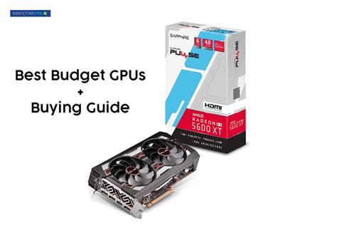 Best Budget GPU in 2021 (Graphics Card Buying Guide)