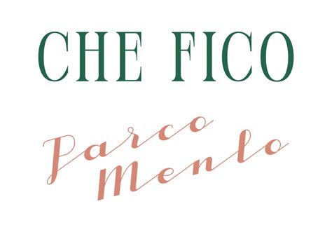 Che Fico Parco Menlo