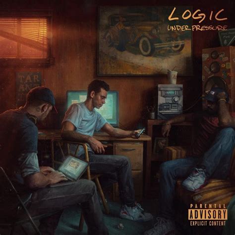 Logic - Under Pressure Lyrics and Tracklist | Genius