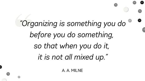 Organization Quotes - 43 Inspirational Quotes About Organization