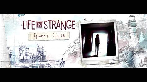 Life is Strange Ep.4 Soundtrack - Track 4 - YouTube