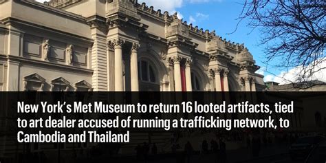 New York City's Metropolitan Museum to return 16 stolen artifacts to Cambodia and Thailand | Fortune