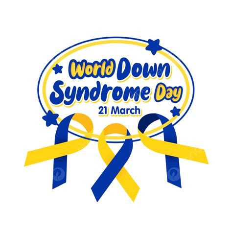 World Down Syndrome Day White Transparent, World Down Syndrome Day Ribbon Lenttering Blue Yellow ...