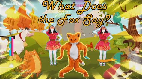 Just Dance 2015 - The Fox (What Does the Fox Say?) - 5 Stars Gameplay ...