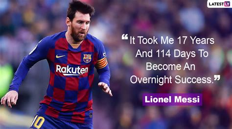 Lionel Messi Quotes With HD Images: 10 Powerful Sayings by Barcelona Great on Success and Life ...