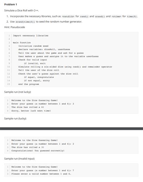 Solved Problem 1Simulate a Dice Roll with C++.Incorporate | Chegg.com