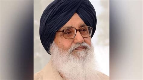 Ex-Punjab CM and Akali Dal patriarch Parkash Singh Badal passes away at ...