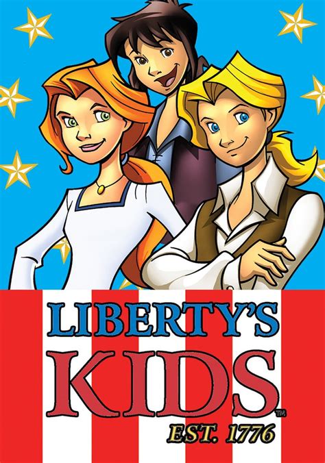 Liberty's Kids Season 1 - watch episodes streaming online