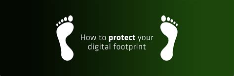 Protect your digital footprint with these 4 easy steps! | Excellence IT