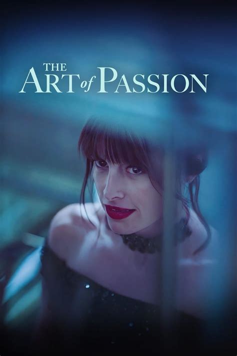 The Art of Passion (2022) - IMDb