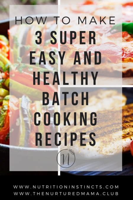 3 Super Easy and Healthy Batch Cooking Recipes You Can Try Out Today