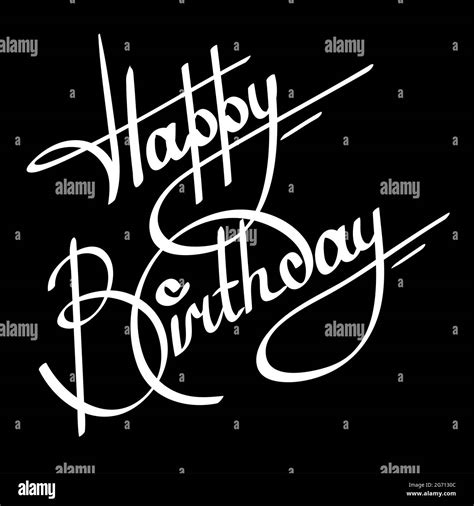 calligraphy happy birthday ornate lettering on black background Stock ...