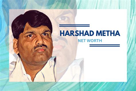 Harshad Mehta Net Worth, Stocks, Scam