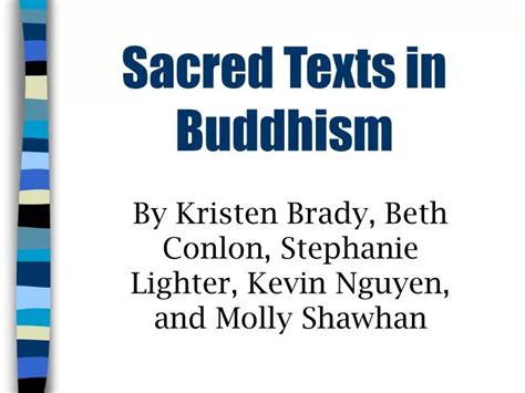 PPT - Sacred Texts in Buddhism PowerPoint Presentation, free download - ID:4561247