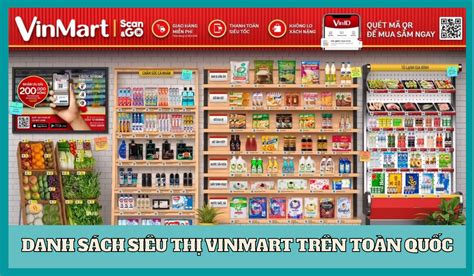 Danh sách hệ thống siêu thị Vinmart Trên Toàn Quốc