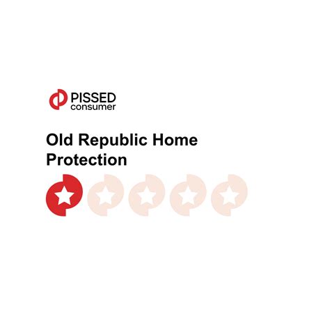 94 Old Republic Home Protection Reviews and Complaints @ Pissed Consumer