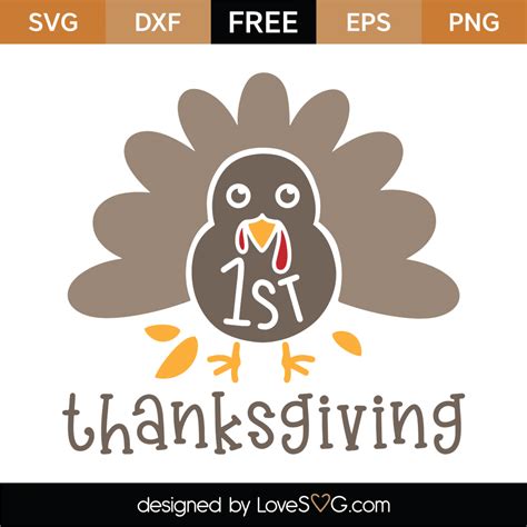 Free 1st Thanksgiving SVG Cut File - Lovesvg.com