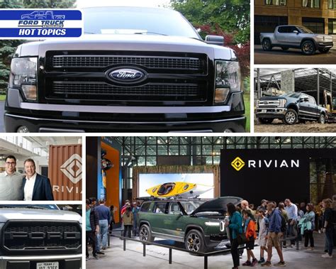 Ford and Rivian Form Partnership via $500 Million Investment - Ford ...