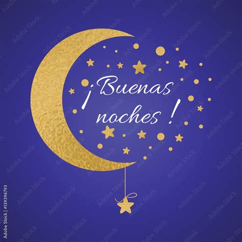 Vector postcard with text Good night in spanish language. Wishing card witing card with moon and ...