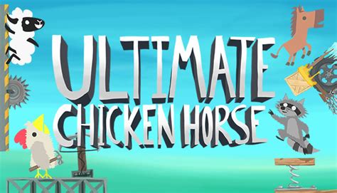 Ultimate Chicken Horse on Steam