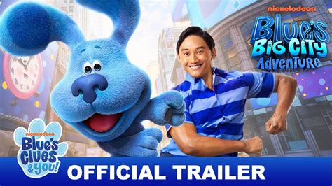 Blue’s Big City Adventure! Official Trailer | Blue’s Clues & You ...