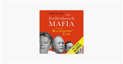 ‎The Stellenbosch Mafia: Inside the Billionaire's Club (Unabridged) on ...