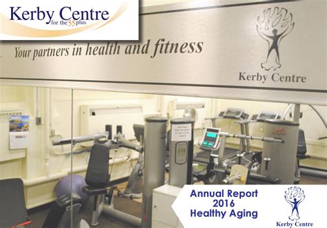 2016 Kerby Centre annual report by Kerby Centre - Issuu