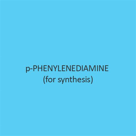 Wondering where to buy P-Phenylenediamine (For Synthesis) online in India | ibuychemikals