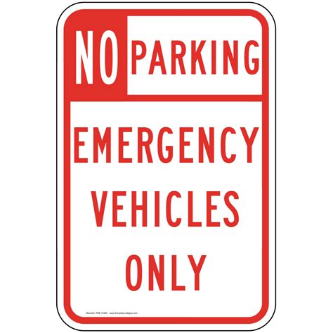 Vertical Sign - Parking Not Allowed - Emergency Vehicles Only Sign