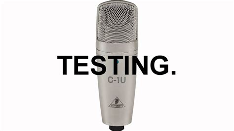 Behringer C-1U Microphone Test - YouTube