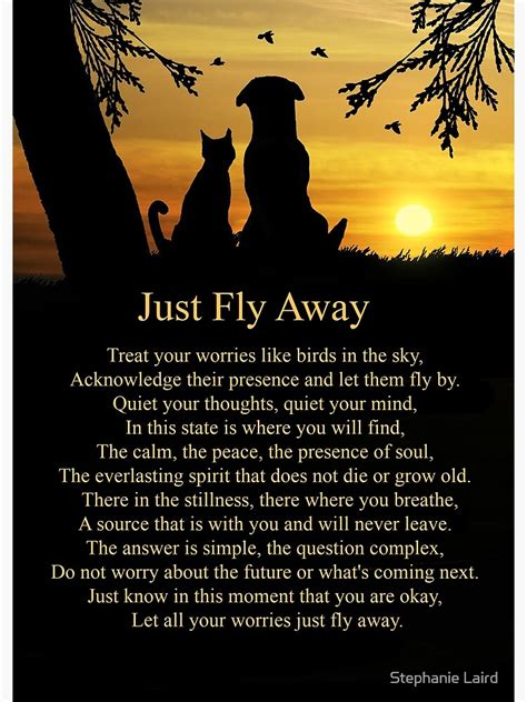 "Encouragement Inspirational Just Fly Away Poem With Dog and Cat ...