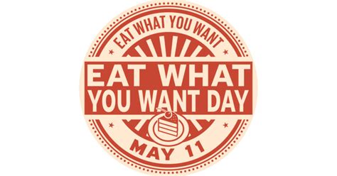 National Eat What You Want Day is HERE! - CBS Detroit