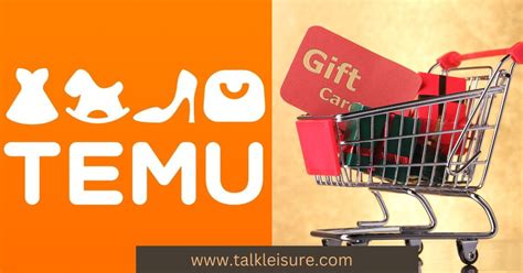 How To Use Temu Gift Card? - Use Temu Gift Card Online Guide - Talk Leisure